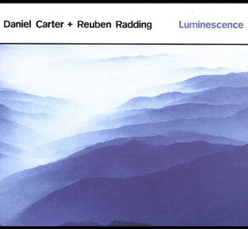 Carter,daniel / Radding,rueben - Luminescence - Music CD