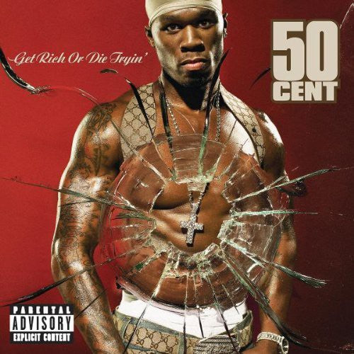 the album cover for 50 Cent - Get Rich Or Die Tryin'