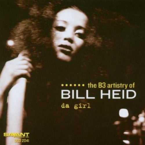 Heid,bill - Da Girl - Music CD