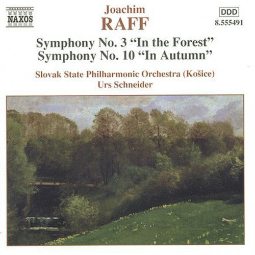 Raff / Schneider / Slovak State Phil Orch (kosice) - Symphonies 3 & 10 - Music CD