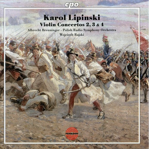 Lipinski / Breuninger / Polish Radio Sym / Rajski - Violin Concertos 2 & 3 & 4 - Music CD