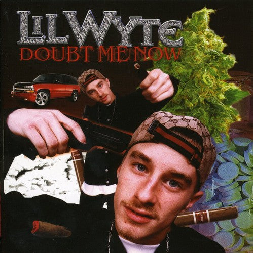 the album cover for Lil Wyte - Doubt Me Now