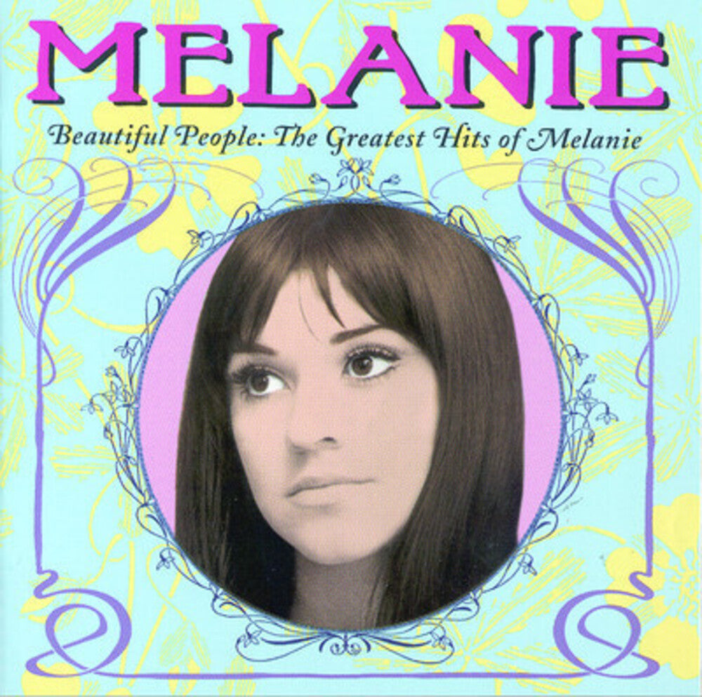 the album cover for Melanie - Beautiful People: The Greatest Hits of Melanie
