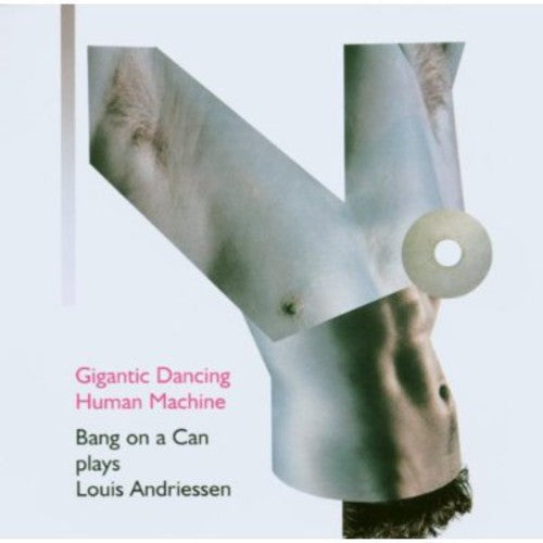 the album cover for Brian Eno & Bang On A Can - Gigantic Dancing Human Machine