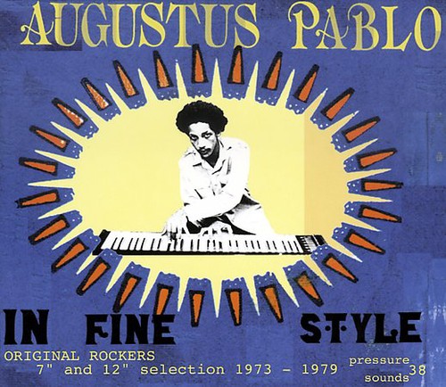 the album cover for Augustus Pablo - In Fine Style