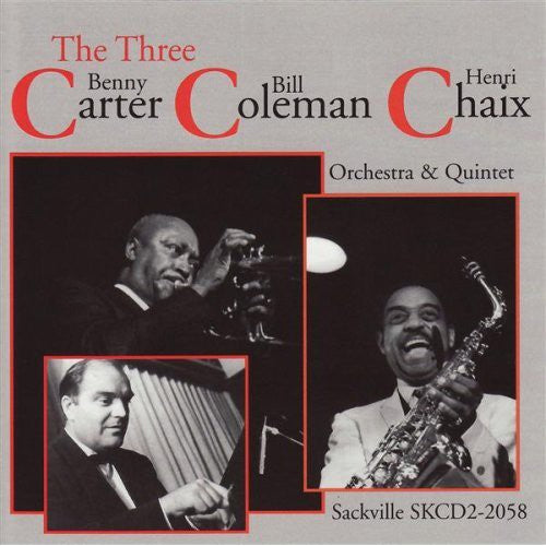 Carter,benny / Coleman,bill / Chaix,henri - Three C's - Music CD