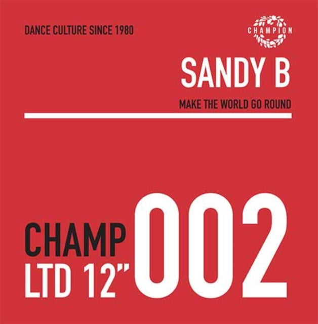 Sandy B - Make The World Go Round - 12 Inch Vinyl Record