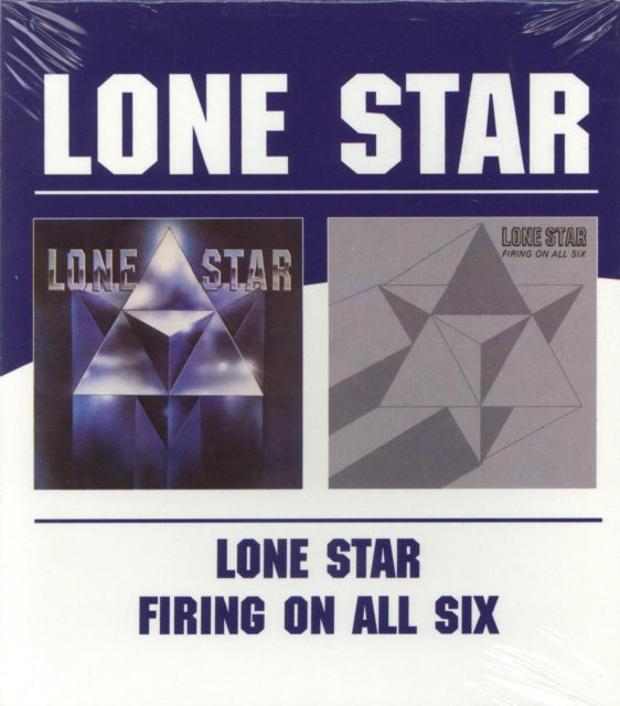 Lone Star - Lone Star / Firing On All Six (Remastered) Music CD