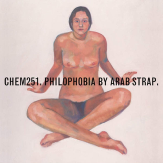 Arab Strap - Philophobia - LP Vinyl Record