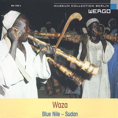the album cover for Waza Music Of The Berta From Blue Nile / Various - Waza: Music Of The Berta From The Blue Nile