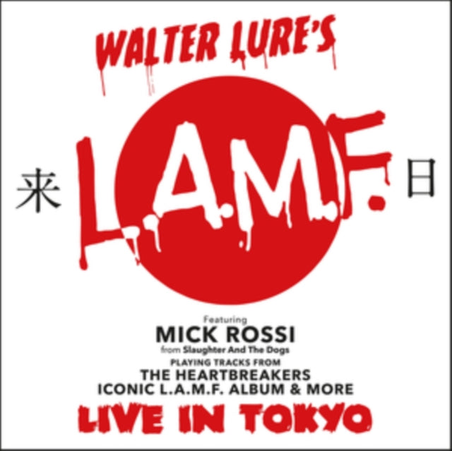 Walter Lure's L.A.M.F. Featuring Mick Rossi - Live In Tokyo - LP Vinyl Record