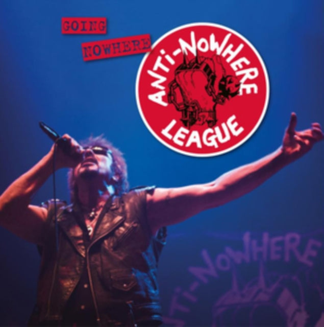 Anti-Nowhere League - Going Nowhere (But Going Strong) Music CD