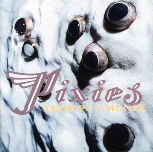 Pixies - Trompe Le Monde - Music CD