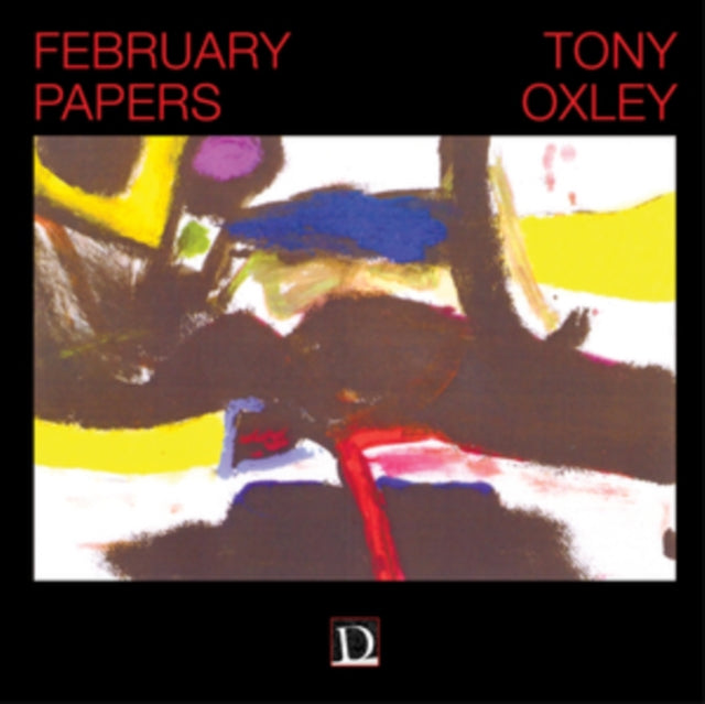 Tony Oxley - February Papers Music CD