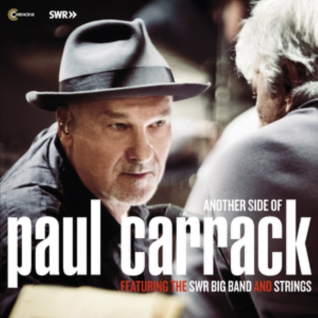 Paul Carrack - Another Side Of Paul Carrack Featuring The Swr Big Band & Strings Music CD