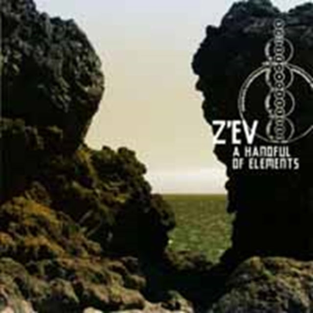 Z'ev - Handful Of Elements Music CD