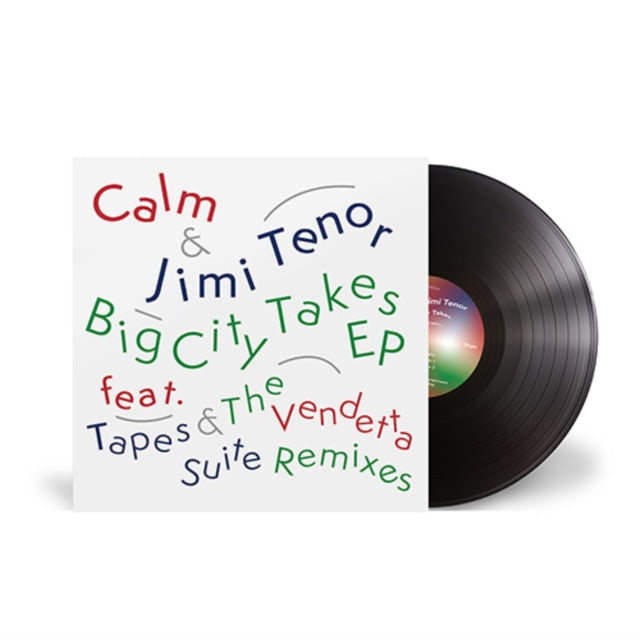 Calm & Jimi Tenor - Big City Takes (Ep) - 12 Inch Vinyl Record