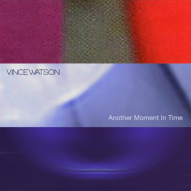 Vince Watson - Another Moment In Time (2LP) Vinyl Record