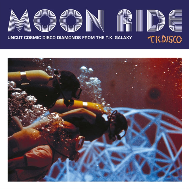 Various Artists - Moon Ride: Uncut Cosmic Disco Diamonds From The T.K. Galaxy (2LP) Vinyl Record