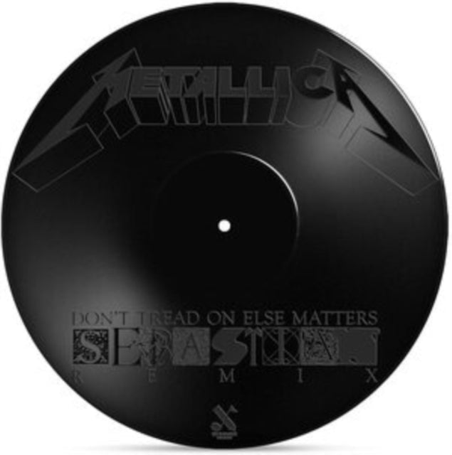 Metallica - Don't Tread On Else Matters (Sebastian Remix) - 12 Inch Vinyl Record