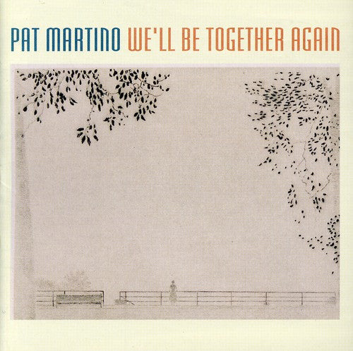 We'll Be Together Again Music CD