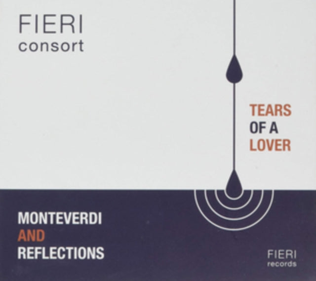Tears Of A Lover - Monteverdi And Reflections Music CD