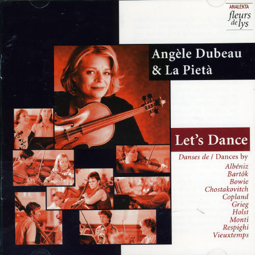 Dubeau / Respighi / Holst / Bartok / Copland - Let's Dance - Music CD