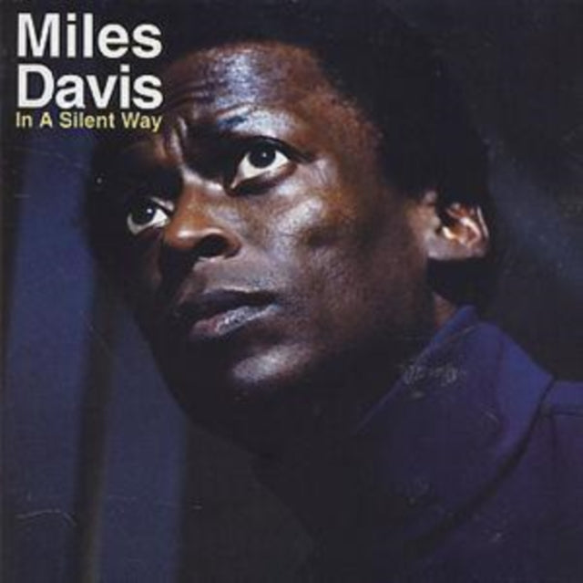 Miles Davis - In A Silent Way Music CD
