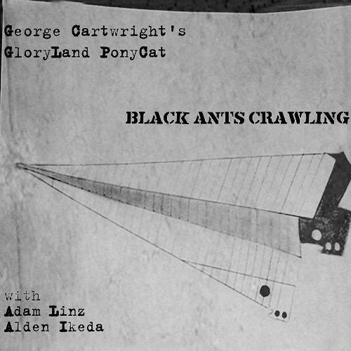 Gloryland Ponycat - Black Ants Crawling - Music CD