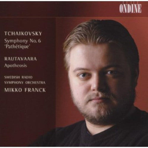 Rautavaara / Tchaikovsky / Franck / Swedish Rso - Apotheosis / Symphony 6 - Music CD