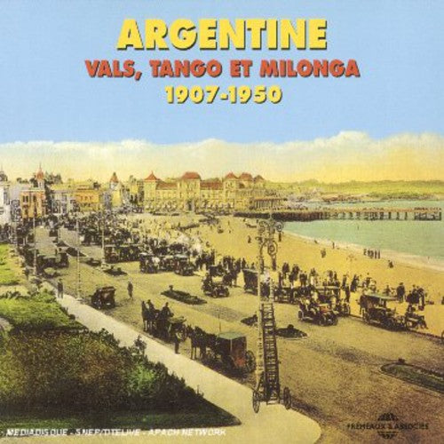 Argentine Vals,tango El Milonga 1907-1950 / Va - Argentine Vals,tango El Milonga 1907-1950 / Va - Music CD