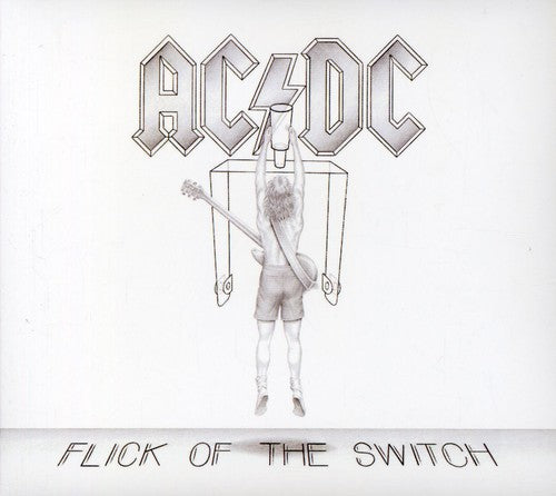 the album cover for AC/DC - Flick of the Switch