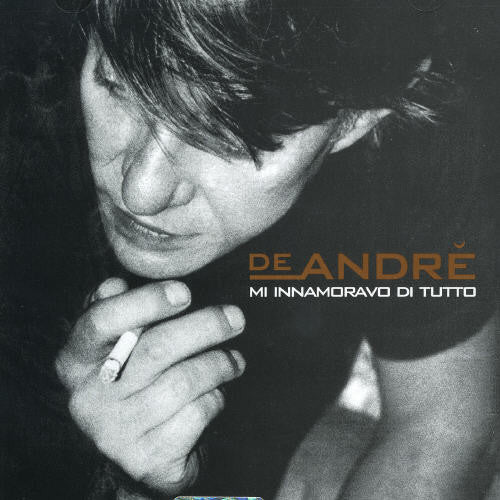 De Andre,fabrizio - Mi Innamoravo Di Tutto - Music CD