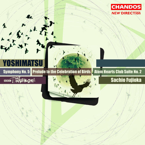 Yoshimatsu / Fujioka / Bbc Philharmonics - Symphony 5 Op 87 / Prelude To Celebration Of Birds - Music CD