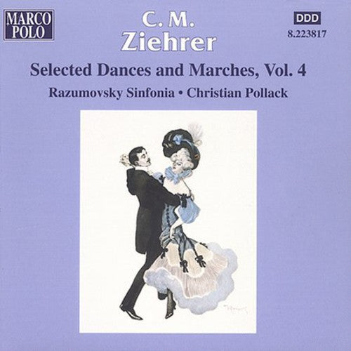 the album cover for C.M. ZIEHRER - Selected Dances & Marches 4