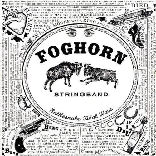 the album cover for Foghorn Stringband - Rattlesnake Tidal Wave