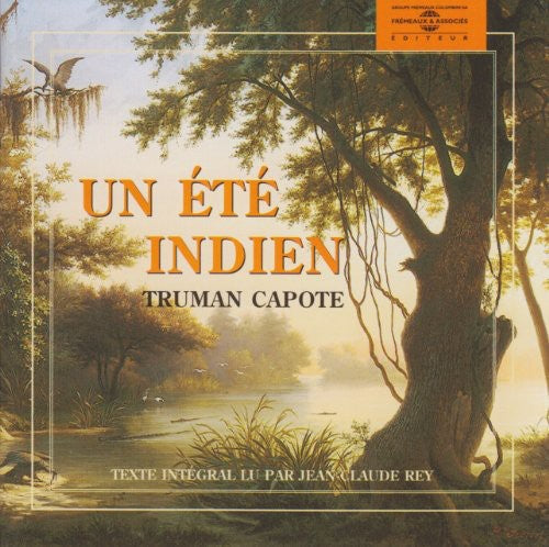 Capote,truman - Un Ete Indien - Music CD