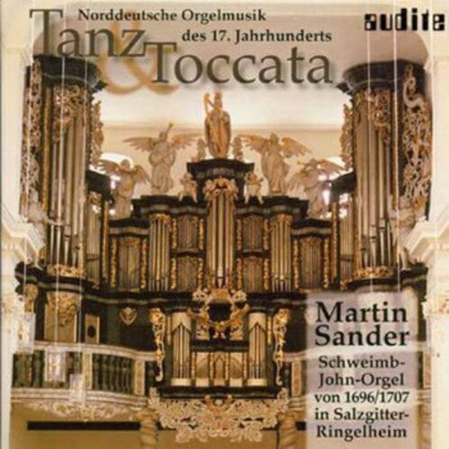 Dance & Toccata North German Organ 17th Ctry / Var - Dance & Toccata North German Organ 17th Ctry / Var - Music CD