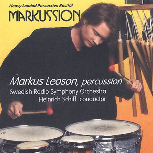 the album cover for Markus Leoson - Markussion: Heavy Loaded Percussion Recital