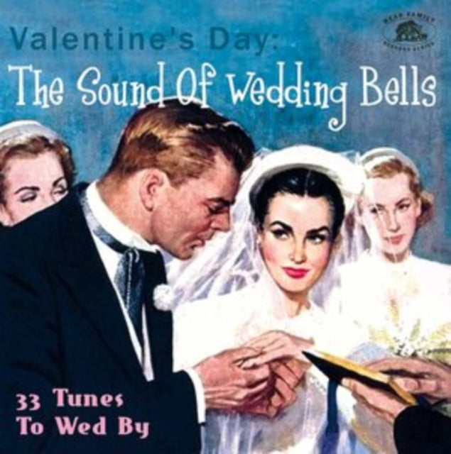 Various Artists - Valentine's Day: The Sound Of Wedding Bells 33 Tunes To Wed By Music CD