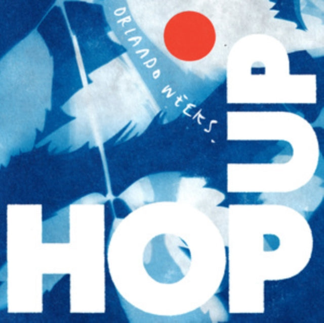 Orlando Weeks - Hop Up Music CD