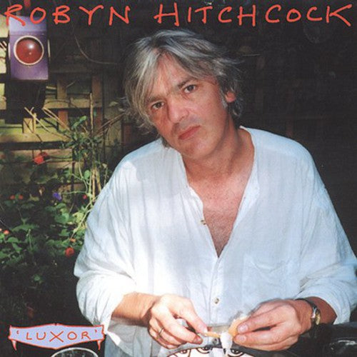 Hitchcock,robyn - Luxor - Music CD