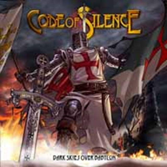 Code Of Silence - Dark Skies Over Babylon Music CD