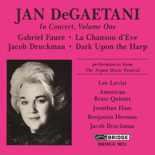 Druckman / Faure / Degaetani - Jan Degaetani In Concert 1 - Music CD