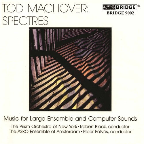 Machover / Black / Prism Orchestra Of New York - Spectres - Music For Large Ensemble - Music CD