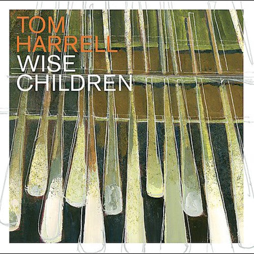 the album cover for Tom Harrell - Wise Children
