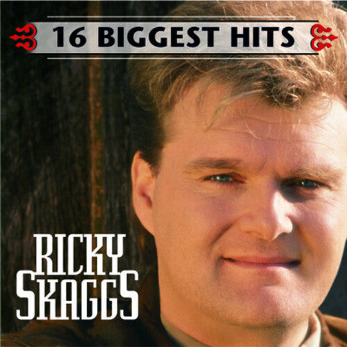 Skaggs,ricky - 16 Biggest Hits - Music CD