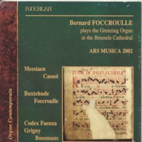 the album cover for BERNARD FOCCROULLE - Organ Recital at Grenzing Organ Brussels Cathedral