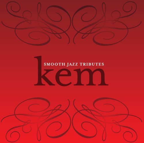 Smooth Jazz All Stars - Smooth Jazz Tribute To Kem - Music CD