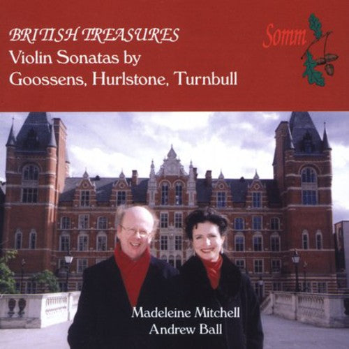 Goossens / Hurlstone / Turnbull / Mitchell / Ball - British Treasures - Music CD